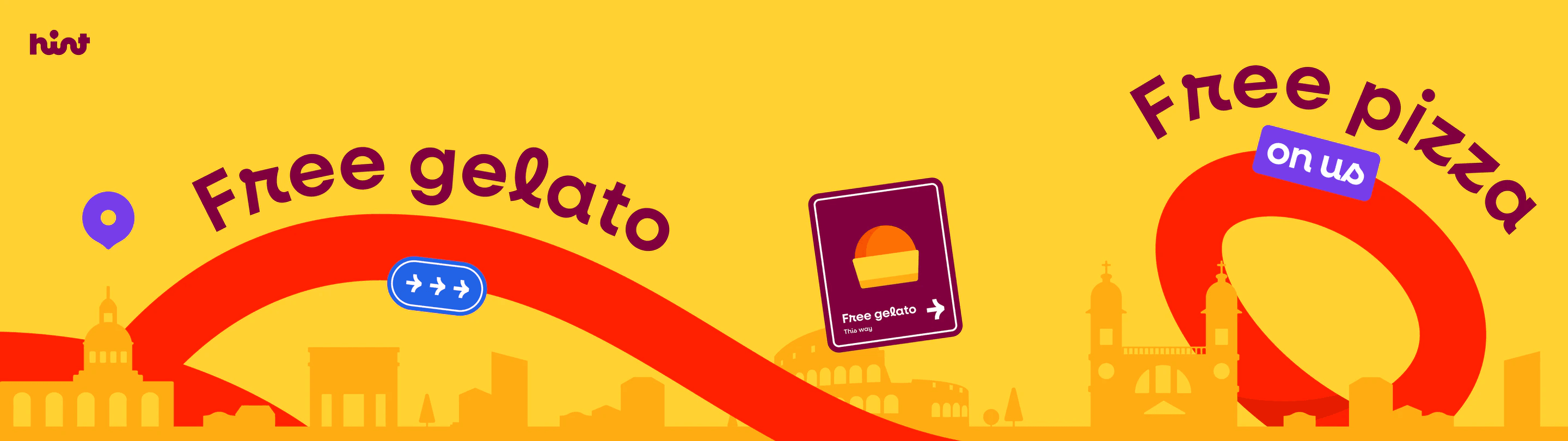 Fence banner on yellow: Free gelato and Free pizza, on us, over a Rome skyline