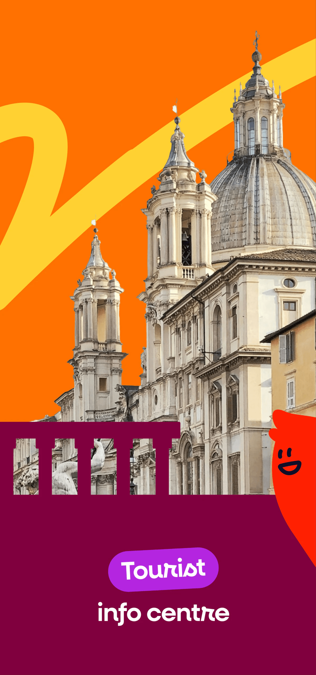 Kiosk poster: a Roman church on orange, labelled Tourist info centre